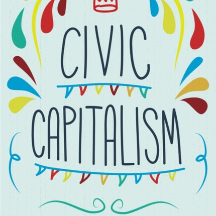 Civic Capitalism