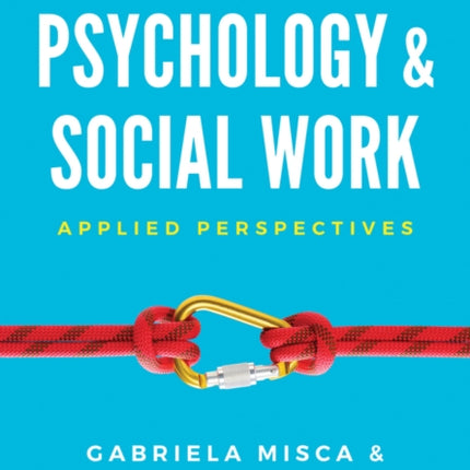 Psychology and Social Work: Applied Perspectives