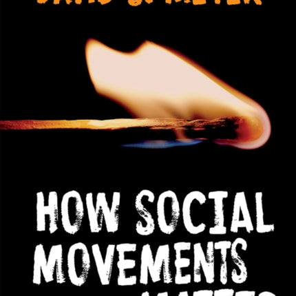 How Social Movements (Sometimes) Matter