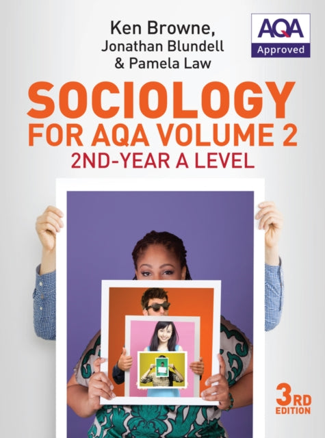 Sociology for AQA Volume 2: 2nd-Year A Level