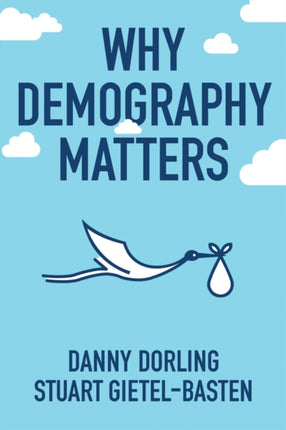 Why Demography Matters