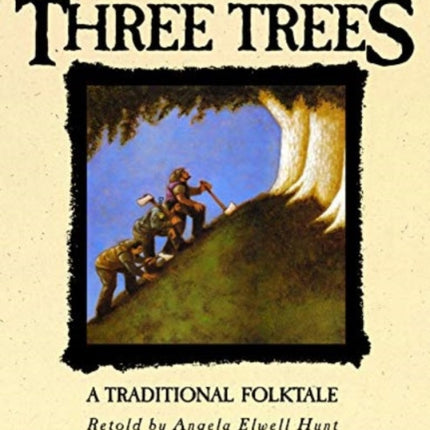 Tale Of Three Trees