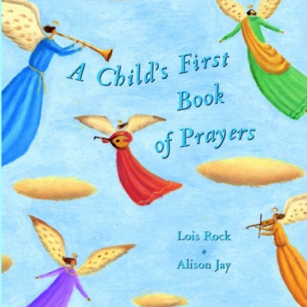 A Child's First Book of Prayers