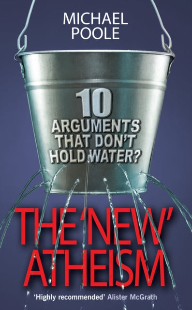 The New Atheism: 10 arguments that don't hold water