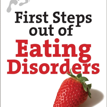 First Steps out of Eating Disorders