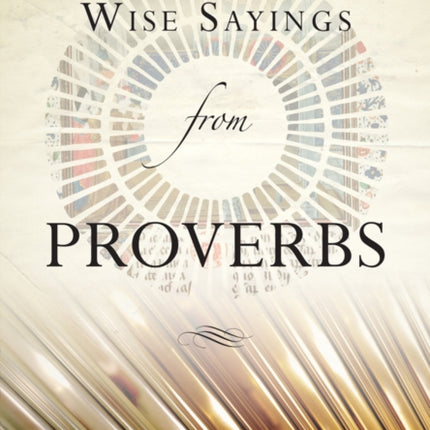 Wise Sayings from Proverbs