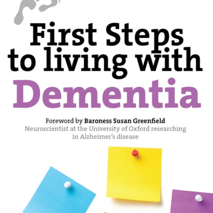 First Steps to Living with Dementia