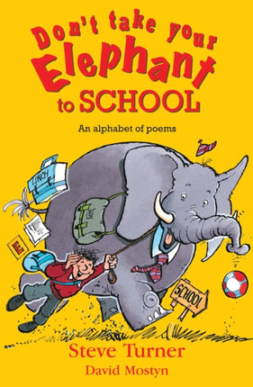Dont Take Your Elephant to School