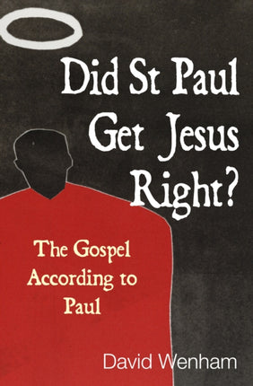 didstpaulgetjesusright