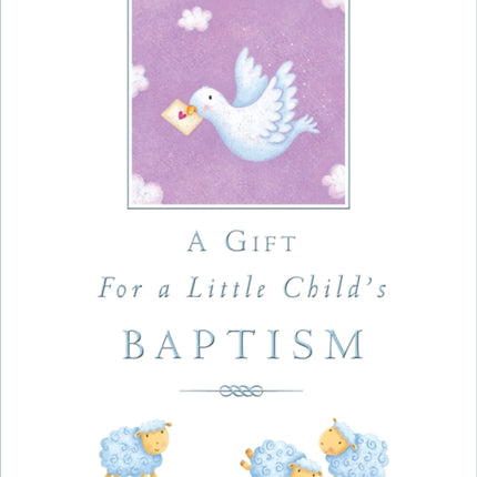 A Gift for a Little Child's Baptism