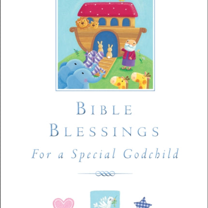 Bible Blessings: for a special godchild