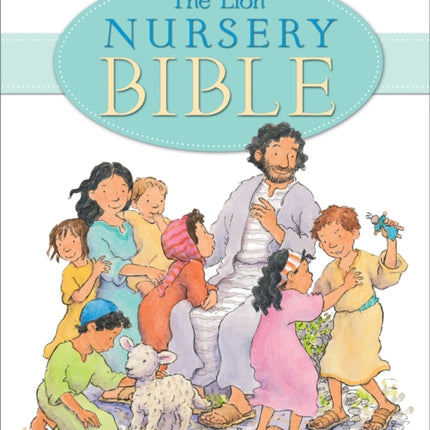 The Lion Nursery Bible