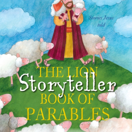 The Lion Storyteller Book of Parables