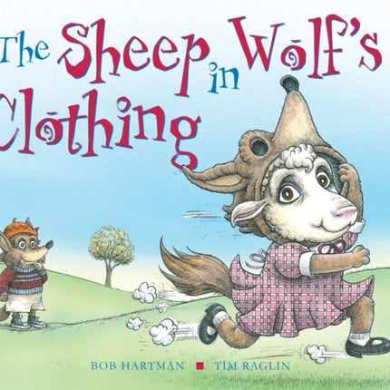 The Sheep in Wolf's Clothing