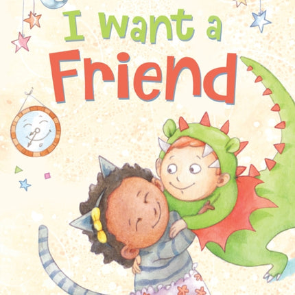 I Want a Friend