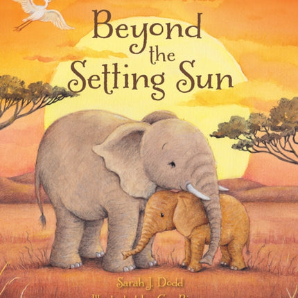 Beyond the Setting Sun: A story to help children understand feelings of grief