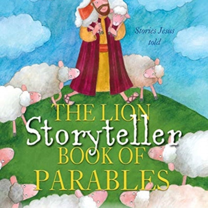 The Lion Storyteller Book of Parables