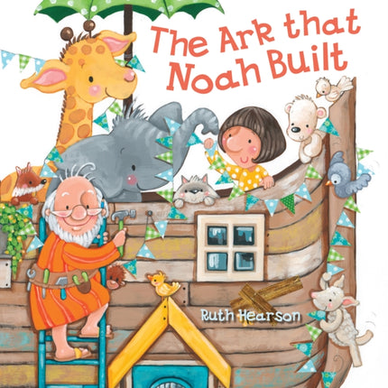 The Ark that Noah Built