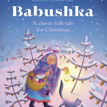 Babushka: A Classic Folk Tale for Christmas