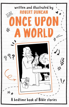 Once Upon A World: A bedtime book of Bible stories