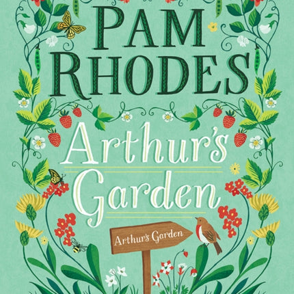 Arthur's Garden: Up the garden path, down memory lane