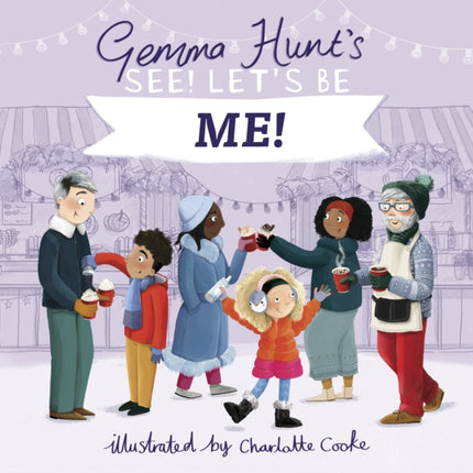 Gemma Hunt's See! Let's Be Me