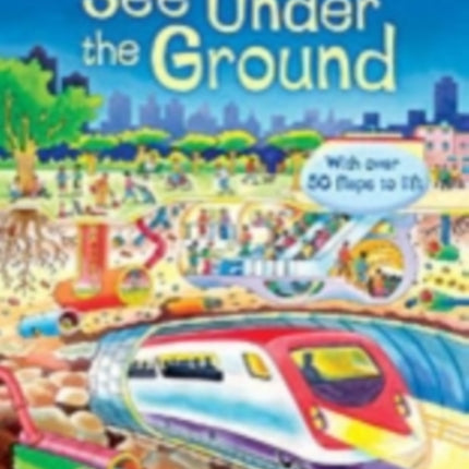 See Under the Ground