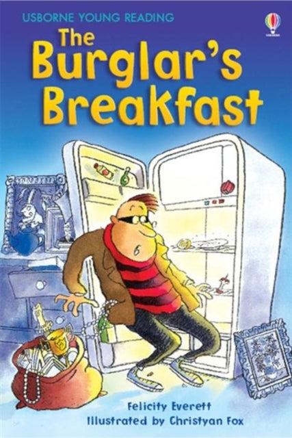 The Burglar's Breakfast