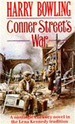 Conner Street's War: A heartrending wartime saga of family and community