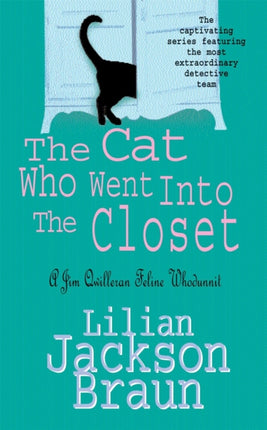 The Cat Who Went Into the Closet (The Cat Who… Mysteries, Book 15): A captivating feline mystery for cat lovers everywhere