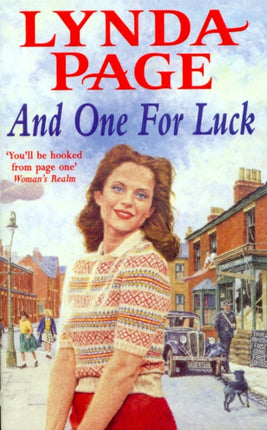 And One for Luck: A compelling saga of finding happiness in the direst of circumstances