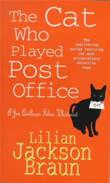 The Cat Who Played Post Office (The Cat Who… Mysteries, Book 6): A cosy feline crime novel for cat lovers everywhere