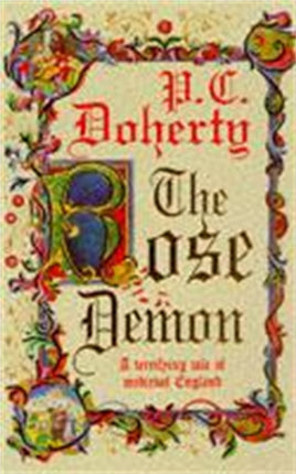 The Rose Demon: A terrifying tale of medieval England