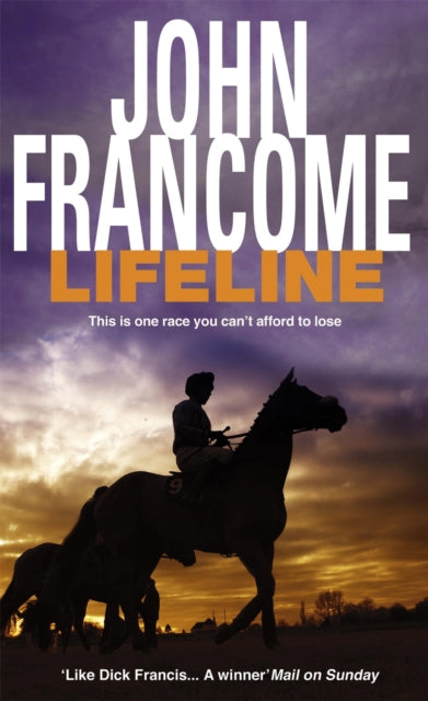 Lifeline: A page-turning racing thriller about corruption on the racecourse