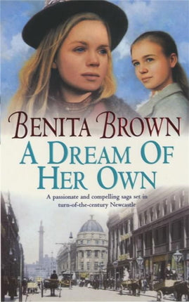 A Dream of her Own A gripping saga of love
