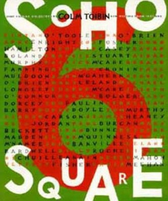 Soho Square: Bk. 6: New Writing from Ireland