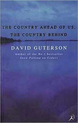 The Country Ahead of Us the Country Behind