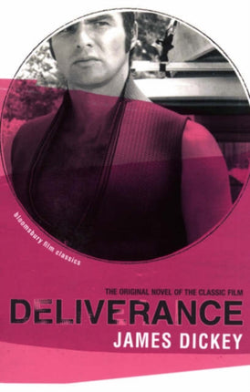 Deliverance Bloomsbury Film Classics