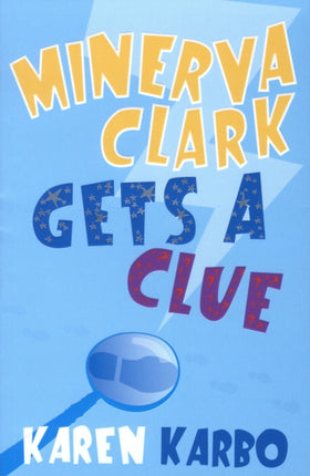 Minerva Clark Gets a Clue