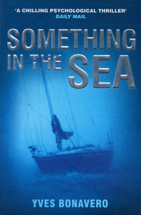 Something in the Sea