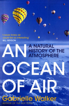 An Ocean of Air A Natural History of the