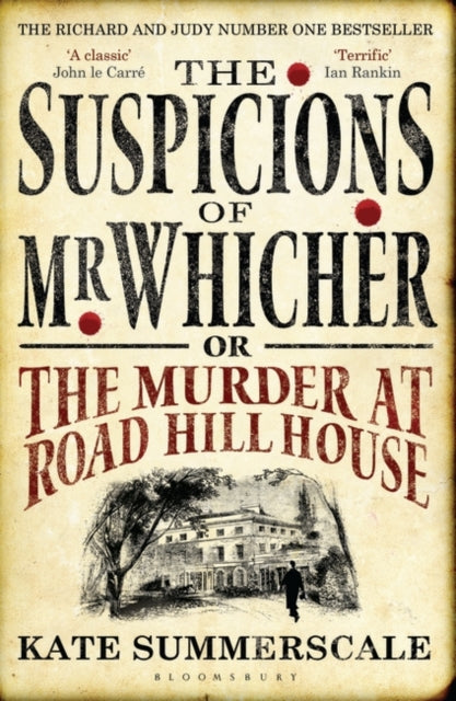 The Suspicions of Mr. Whicher: or The Murder at Road Hill House