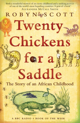 Twenty Chickens for a Saddle The Story of an