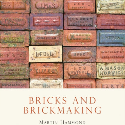 Bricks and Brickmaking