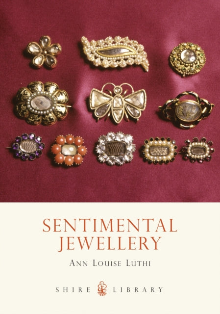 Sentimental Jewellery The Shire Book