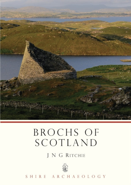 Brochs of Scotland Shire Archaeology