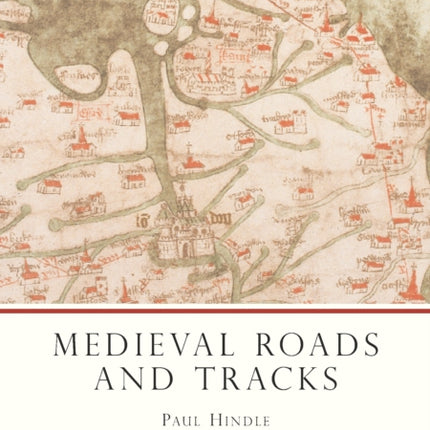 Medieval Roads and Tracks