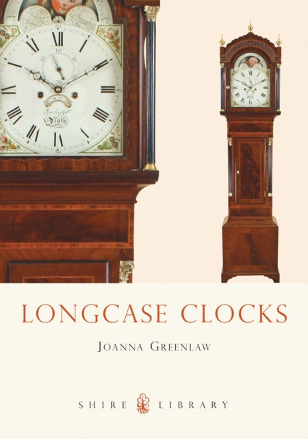Longcase Clocks Shire Colour Book