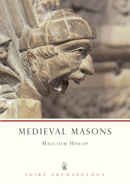 Medieval Masons Shire Archaeology