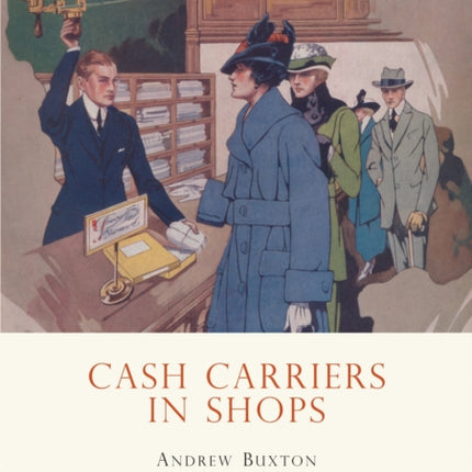 Cash Carriers in Shops Shire Album 438 Shire